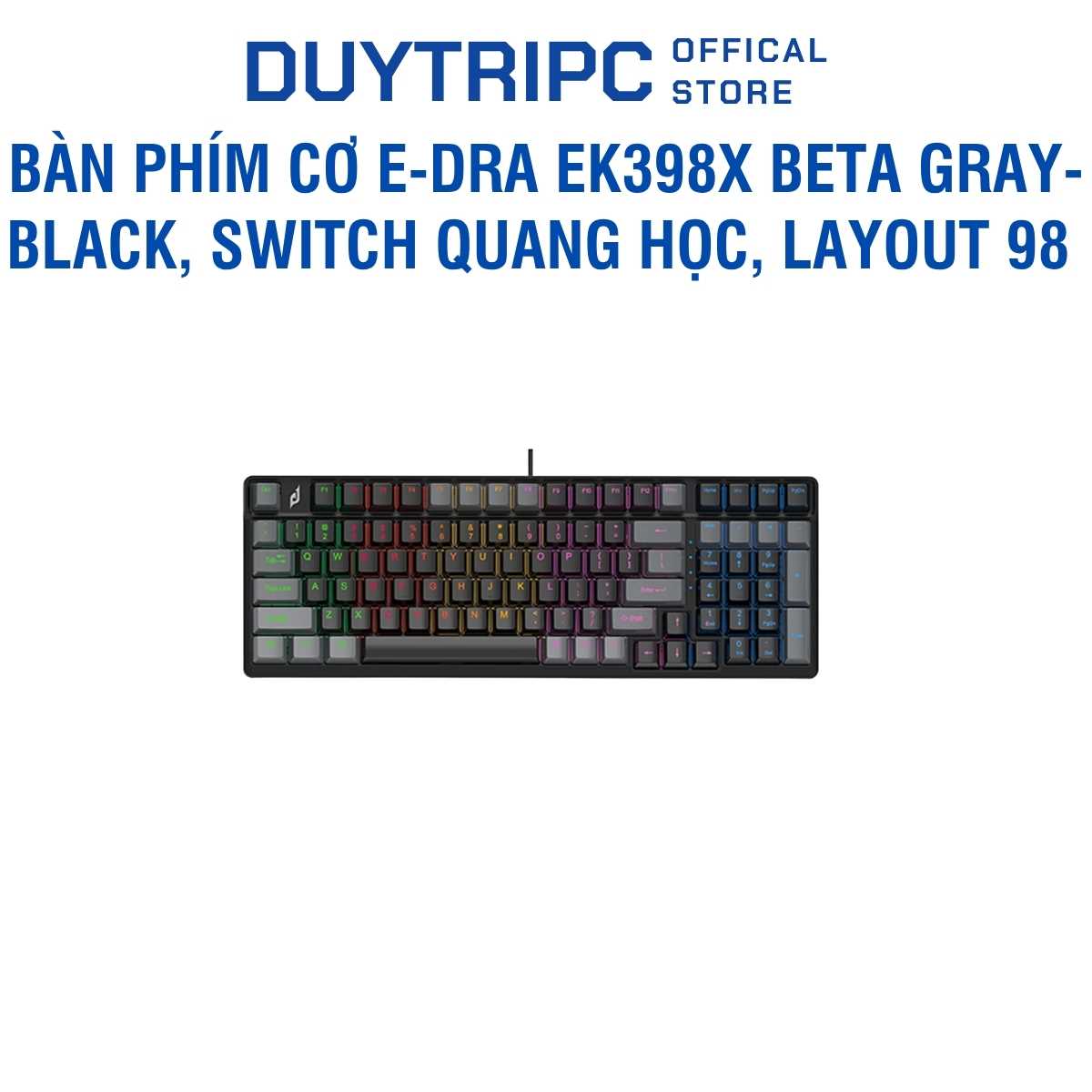 Bàn phím cơ E-Dra EK398X Beta Gray-Black | Switch Quang Học Siêu Tốc, Layout 98 Phím | Chính hãng